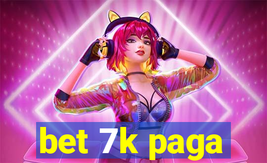 bet 7k paga